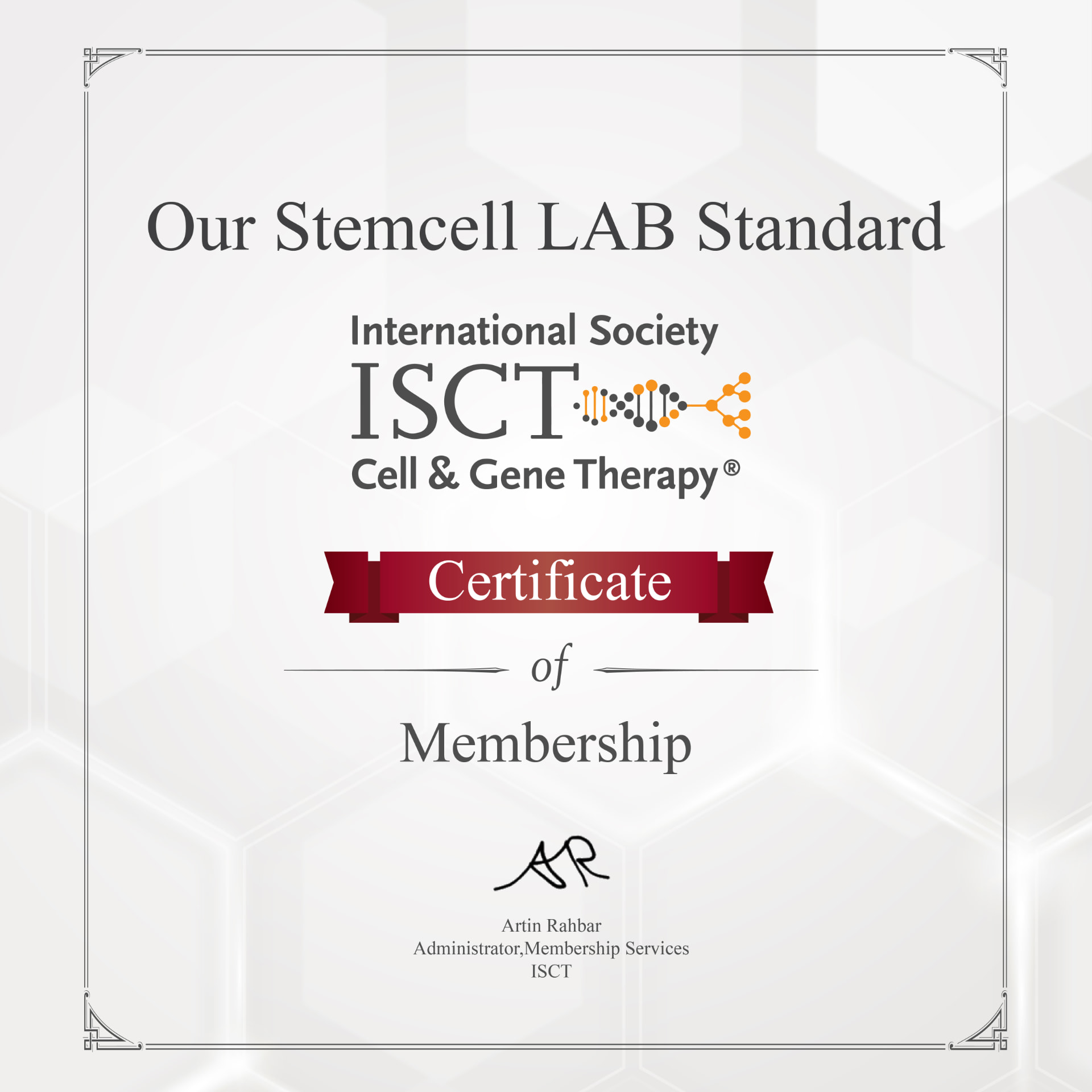 ISCT Cell and Gene Therapy certificate of membership for the stem cell laboratory